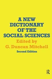 bokomslag A New Dictionary of the Social Sciences