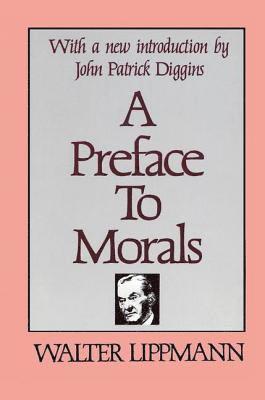 A Preface to Morals 1