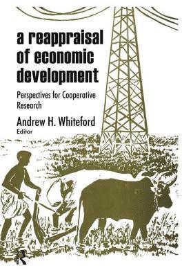 A Reappraisal of Economic Development 1