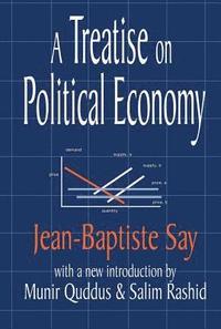 bokomslag A Treatise on Political Economy