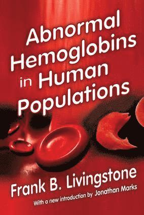 bokomslag Abnormal Hemoglobins in Human Populations