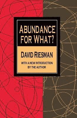 Abundance for What? 1