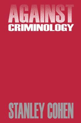 Stanley Cohen - Against Criminology, Inbunden