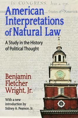 American Interpretations of Natural Law 1