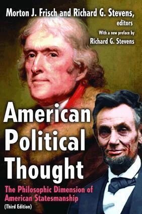 Morton Grodzins, Richard Stevens - American Political Thought, Inbunden