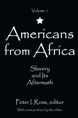 Peter I. Rose - Americans from Africa, Inbunden