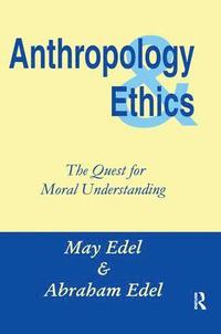 bokomslag Anthropology and Ethics