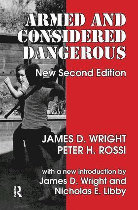 Armed and Considered Dangerous