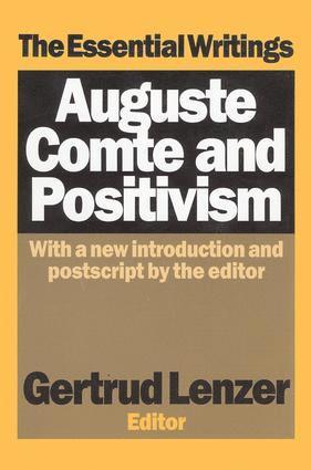 Auguste Comte and Positivism 1