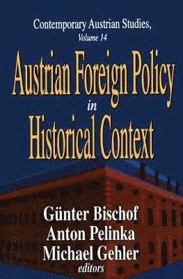 Austrian Foreign Policy in Historical Context 1