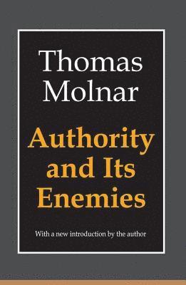 Authority and Its Enemies 1