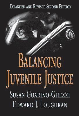 bokomslag Balancing Juvenile Justice