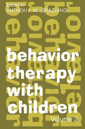 Anthony Graziano - Behavior Therapy with Children, Inbunden
