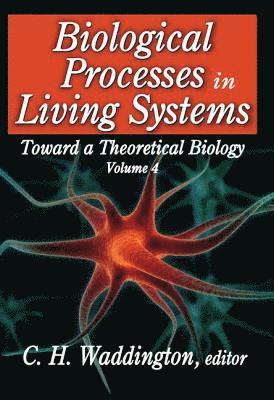 bokomslag Biological Processes in Living Systems