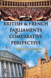 bokomslag British and French Parliaments in Comparative Perspective