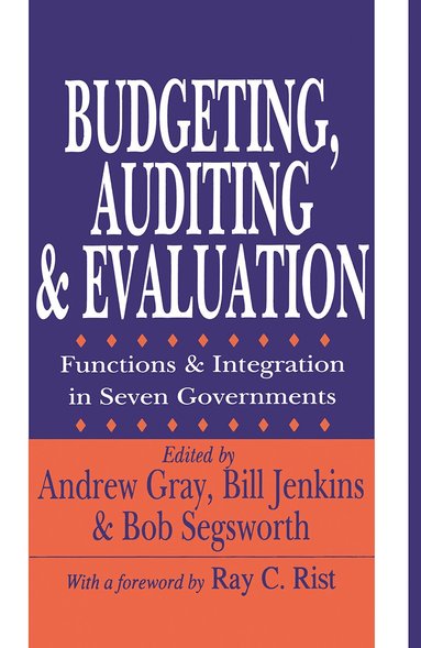 Andrew Gray, Andrew Gray, Bill Jenkins, Bob Segsworth - Budgeting, Auditing, and Evaluation, Inbunden