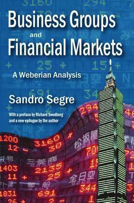 Business Groups and Financial Markets 1