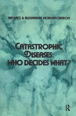 Catastrophic Diseases 1