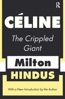 bokomslag Celine the Crippled Giant