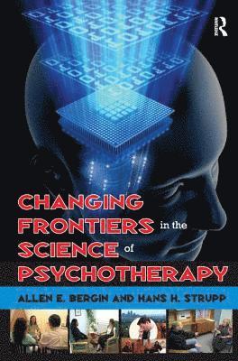 Changing Frontiers in the Science of Psychotherapy 1