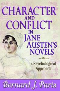 bokomslag Character and Conflict in Jane Austen's Novels