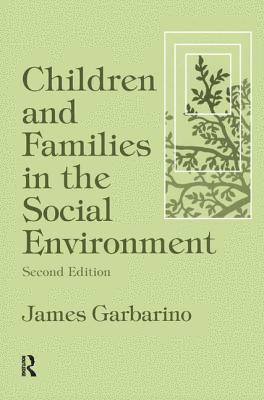 Children and Families in the Social Environment 1