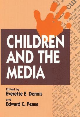 bokomslag Children and the Media