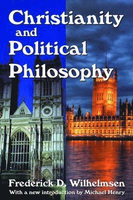 Christianity and Political Philosophy 1