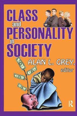 Class and Personality in Society 1