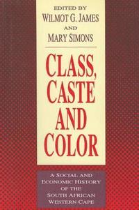 bokomslag Class, Caste and Color