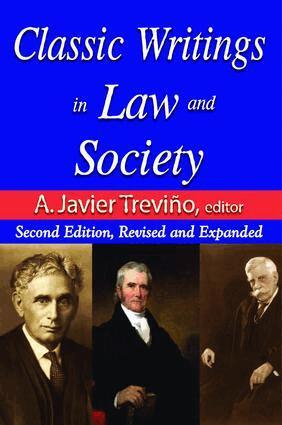 Edward Alexander, A. Javier Trevino - Classic Writings in Law and Society, Inbunden