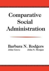 bokomslag Comparative Social Administration