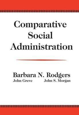 bokomslag Comparative Social Administration