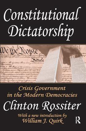 Clinton Rossiter - Constitutional Dictatorship, Inbunden