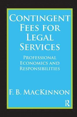 Contingent Fees for Legal Services 1