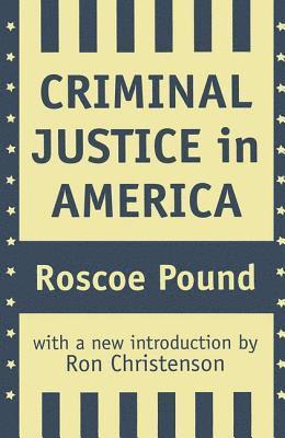 Criminal Justice in America 1