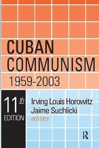 bokomslag Cuban Communism, 1959-2003