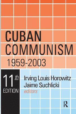 Cuban Communism, 1959-2003 1