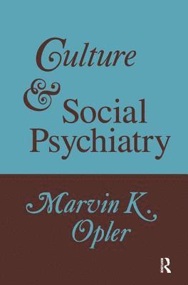 bokomslag Culture and Social Psychiatry