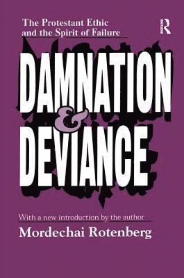 bokomslag Damnation and Deviance