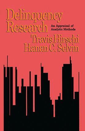 Travis Hirschi, Hanan C. Selvin - Delinquency Research, Inbunden