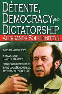 bokomslag Detente, Democracy and Dictatorship