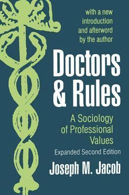 bokomslag Doctors and Rules