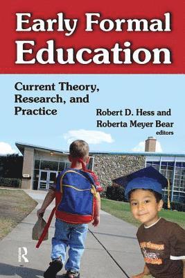 Early Formal Education