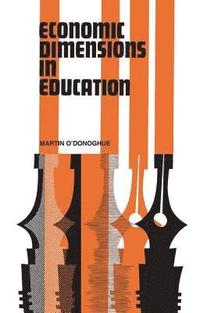 bokomslag Economic Dimensions in Education