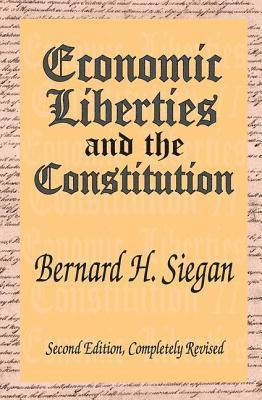 bokomslag Economic Liberties and the Constitution