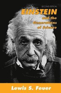bokomslag Einstein and the Generations of Science