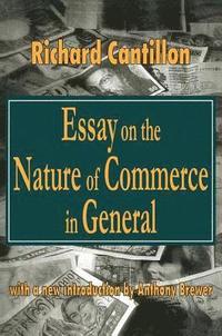 bokomslag Essay on the Nature of Commerce in General