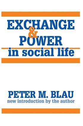 bokomslag Exchange and Power in Social Life