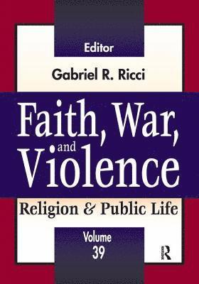 Faith, War, and Violence 1